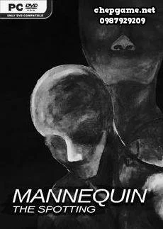 Mannequin The Spotting