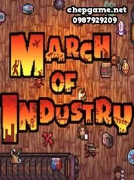 March of Industry Very Capitalist Factory Simulator Entertainments