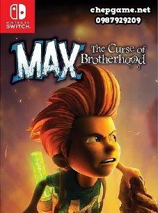 Max The Curse of Brotherhood