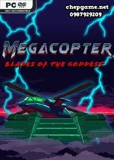 Megacopter Blades of the Goddess
