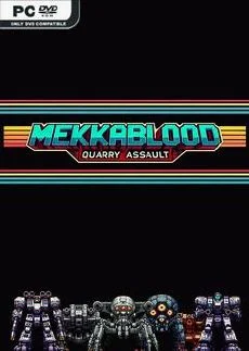Mekkablood Quarry Assault