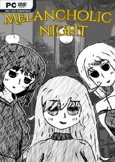 Melancholic Night