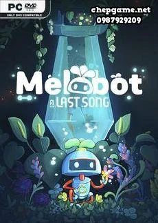 Melobot A Last Song