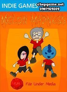 Melon Madness
