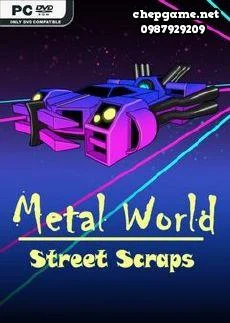 Metal World Street Scraps