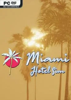 Miami Hotel Simulator