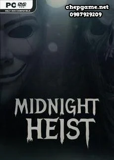 Midnight Heist