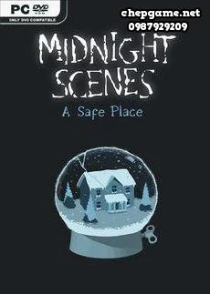 Midnight Scenes A Safe Place