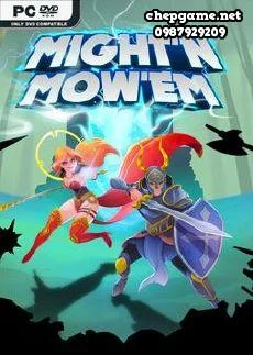MIGHTN MOWEM