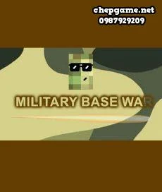 Military Base War