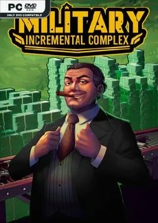 Military Incremental Complex
