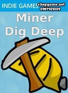 Miner Dig Deep