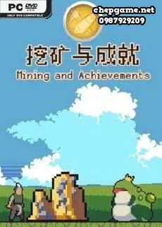 Mining And Achievements