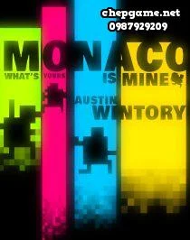 Monaco Whats Yours Is Mine