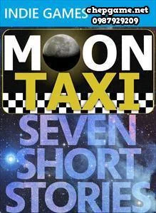 Moon Taxi Seven Short Stories
