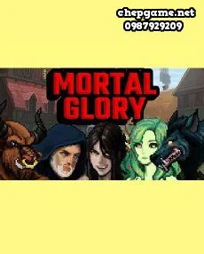 Mortal Glory