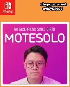 Motesolo No Girlfriend Since Birth
