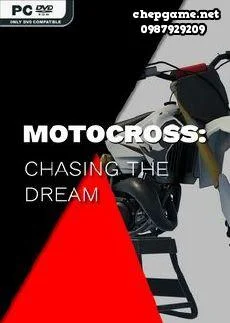 Motocross Chasing the Dream