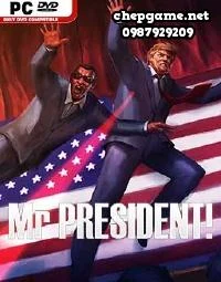 Mr President