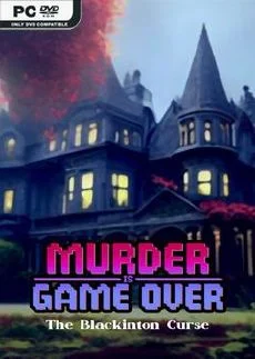 Murder Is Game Over The Blackinton Curse
