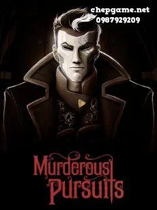 Murderous Pursuits