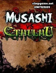 Musashi vs Cthulhu