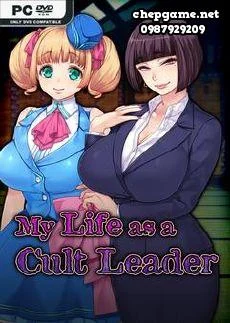 My Life as a Cult Leader
