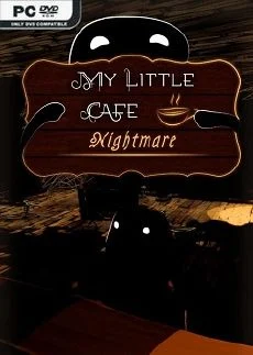 My Little Cafe Nightmare