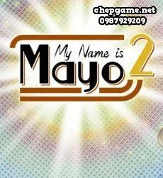My Name is Mayo 2