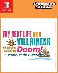 My Next Life as a Villainess All Routes Lead to Doom Pirates of the Disturbance