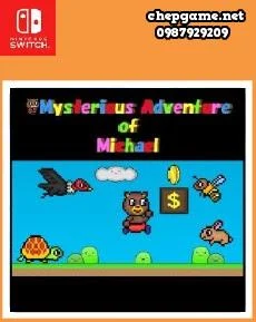 Mysterious Adventure of Michael