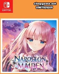Napoleon Maiden Episode 1 A maiden without the word impossible
