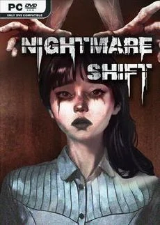Nightmare Shift