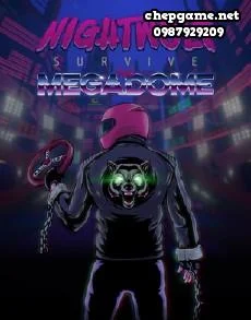 Nightwolf Survive The Megadome