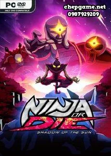 Ninja or Die Shadow of the Sun