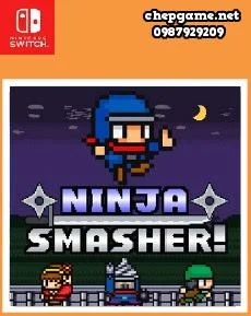 Ninja Smasher