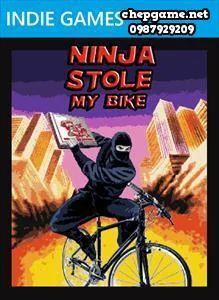 Ninja Stole My Bike