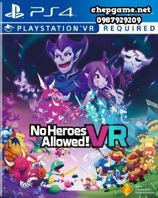 No Heroes Allowed VR