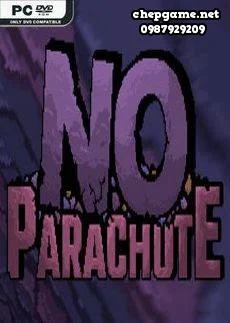 No Parachute