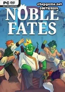 Noble Fates
