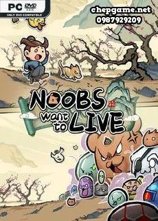 Noobs Want to Live