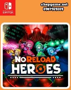 NoReload Heroes