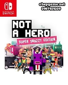 Not A Hero Super Snazzy Edition