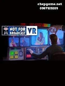 Not For Broadcast VR
