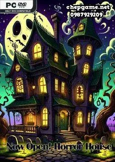 Now Open Horror House