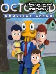 Octodad Dadliest Catch