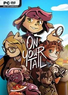 On Your Tail