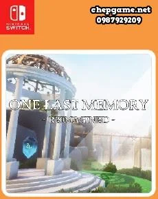 One Last Memory Reimagined