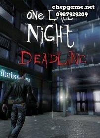 One Late Night Deadline