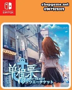 One Way Ticket